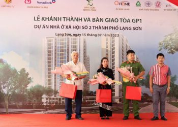 Green Park : Khánh thành và bàn giao tòa GP1 với 212 căn nhà đưa vào sử dụng tại Dự án Nhà ở xã hội đầu tiên của Tỉnh Lạng Sơn